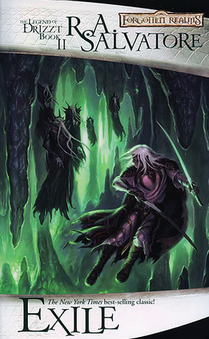 Exile (The Dark Elf, #2; The Legend of Drizzt, #2 )