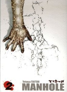 Manhole, Tome 2