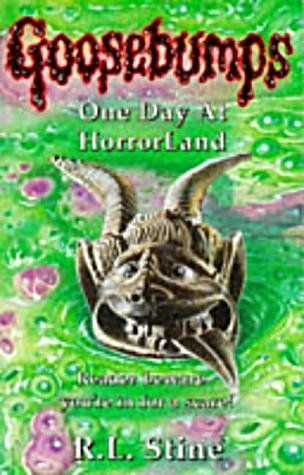 One Day At Horrorland (Goosebumps #16)