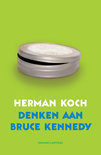 Denken aan Bruce Kennedy