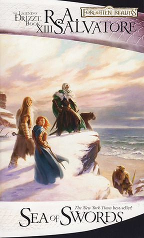 Sea of Swords (Paths of Darkness, #3; The Legend of Drizzt, #13)