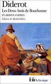 Les Deux amis de Bourbonne at autres contes