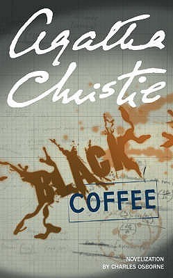 Black Coffee (Hercule Poirot, #7.5)