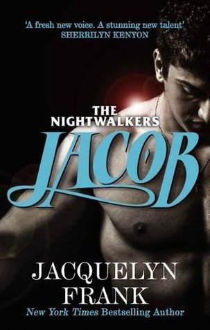 Jacob (Nightwalkers, #1)