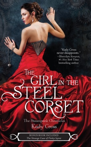 The Girl in the Steel Corset (Steampunk Chronicles, #1)