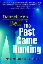 The Past Came Hunting