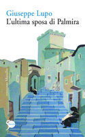 L'ultima sposa di Palmira book cover
