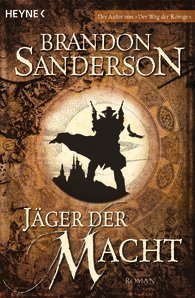 Jäger der Macht (Mistborn, #4)
