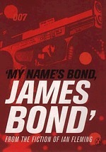 My Name Is Bond, James Bond book cover