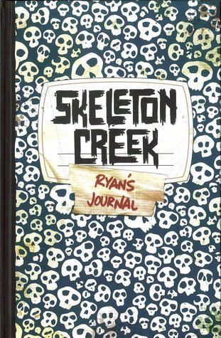 Skeleton Creek (Skeleton Creek, #1)