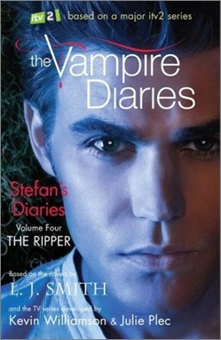 The Ripper (The Vampire Diaries: Stefan's Diaries, #4)
