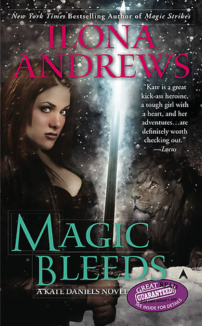 Magic Bleeds (Kate Daniels, #4)