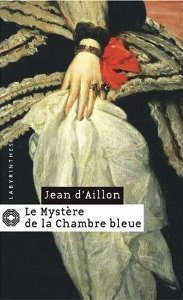 Le mystère de la chambre bleue book cover