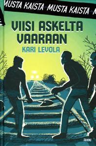 Viisi askelta vaaraan book cover