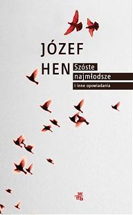 Szóste, najmłodsze i inne opowiadania book cover