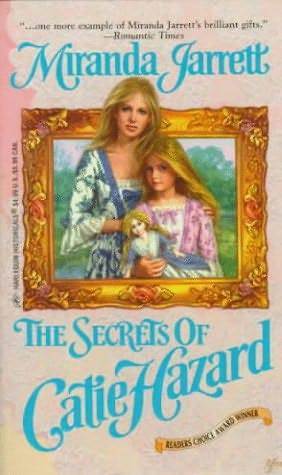 The Secrets of Catie Hazard book cover
