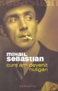 Cum am devenit huligan