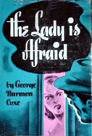 The Lady is Afraid