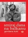 Smiraj dana na Balkanu