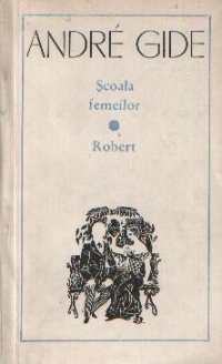 Școala Femeilor / Robert book cover