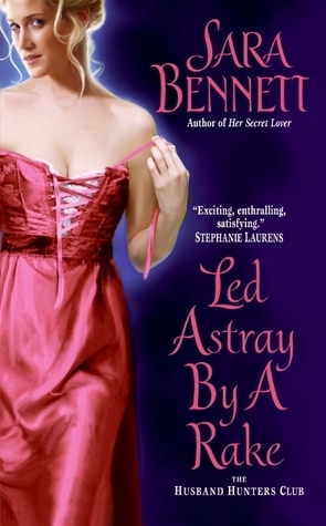 Led Astray by a Rake (The Husband Hunters Club, #1)