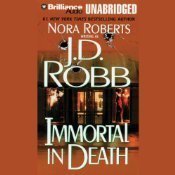 Immortal in Death (In Death, #3)