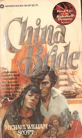 China Bride by Michael William Scott | Goodreads