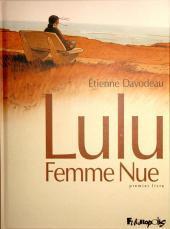 Lulu Femme Nue - Premier Livre