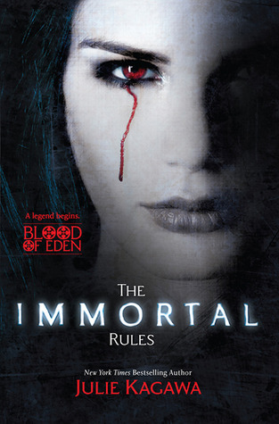 The Immortal Rules (Blood of Eden, #1)