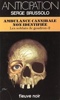 Ambulance cannibale non identifiée book cover