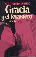 Gracia y El Forastero