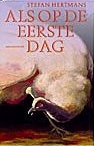 Als op de eerste dag book cover