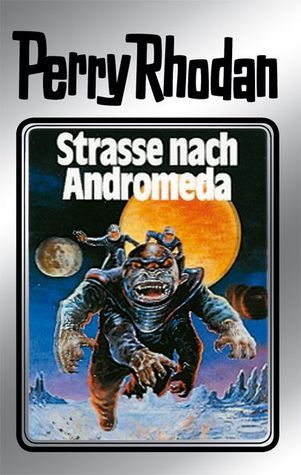 Straße nach Andromeda