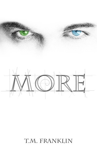 The MORE Trilogy book cover 1