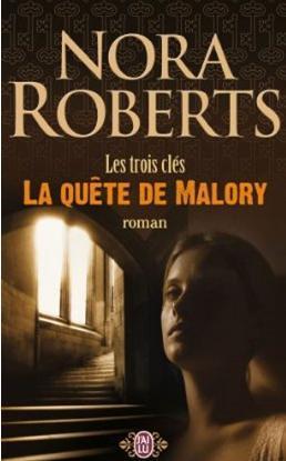 La quête de Malory (Les trois clés, #1)