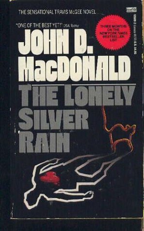 The Lonely Silver Rain