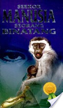 Seekor Manusia Seorang Binatang book cover