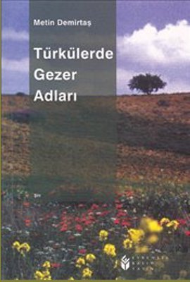 Türkülerde Gezer Adları book cover