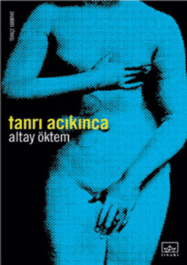 Tanrı Acıkınca book cover