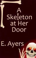 A Skeleton at Her Door book cover
