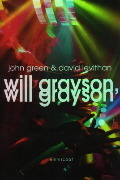 Will Grayson, Will Grayson