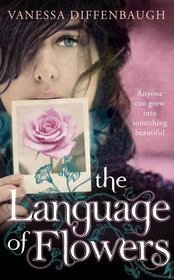 The Language of Flowers