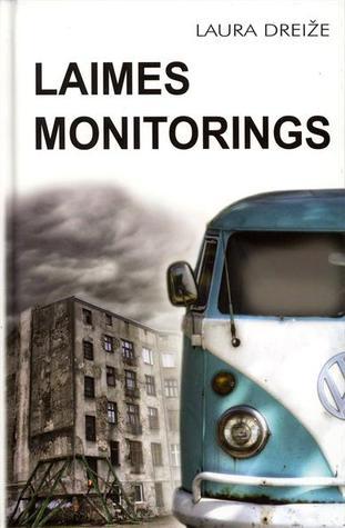 Laimes monitorings