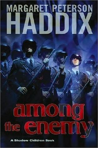 Among the Enemy (Shadow Children, #6)