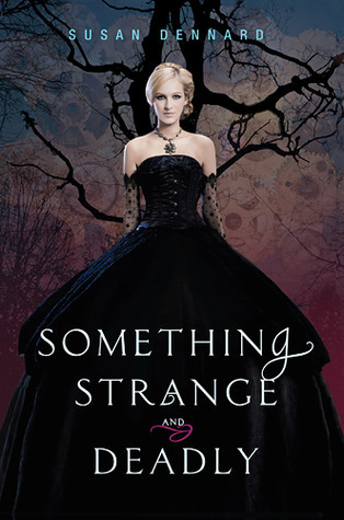 Something Strange and Deadly (Something Strange and Deadly, #1)