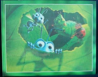 A Bug's Life: The Art and Making of an Epic of Miniature Proportions