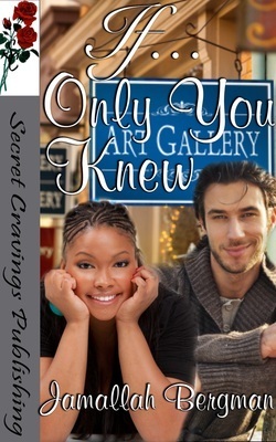 If...Only You Knew