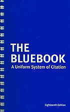The Bluebook: A Uniform System Citation