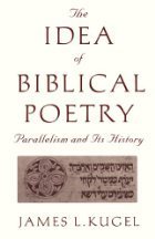 The Idea of Biblical Poetry: Parallelism and Its History