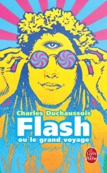 Flash: ou le grand voyage